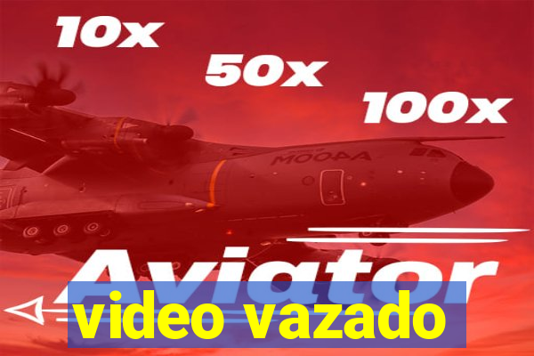 video vazado